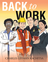 Imagen de portada: Back to Work 9781504946070