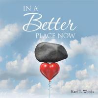 Imagen de portada: In a Better Place Now 9781504947596