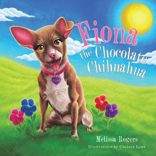Omslagafbeelding: Fiona the Chocolate Chihuahua 9781504948050
