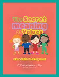 Cover image: The Secret Meaning of Values 9781504948265