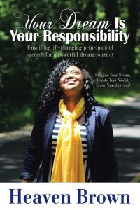 Cover image: Your Dream Is Your Responsibility 9781504949538