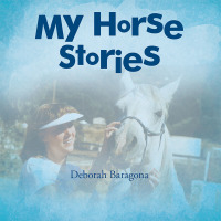 Imagen de portada: My Horse Stories 9781504950008