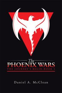 Imagen de portada: The Phoenix Wars 9781504951500