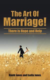 Omslagafbeelding: The Art of Marriage! 9781504951661