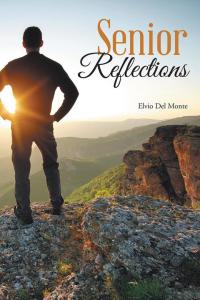 Cover image: Senior Reflections 9781504954617