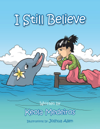 Cover image: I Still Believe 9781504954990