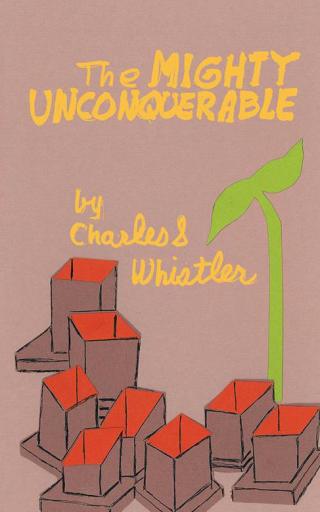 Imagen de portada: The Mighty Unconquerable 9781504955157