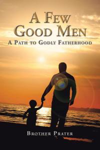 Cover image: A Few Good Men 9781504955294