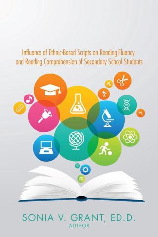 Cover image: Influence of Ethnic-Based Scripts on Reading Fluency and Reading Comprehension of Secondary School Students 9781504956093