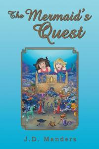 表紙画像: The Mermaid’S Quest 9781504956192