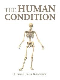 Cover image: The Human Condition 9781504956482