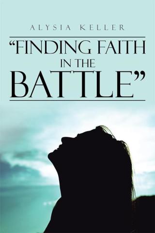 Omslagafbeelding: “Finding Faith in the Battle” 9781504958790