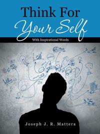 Cover image: Think for Your Self 9781504929325