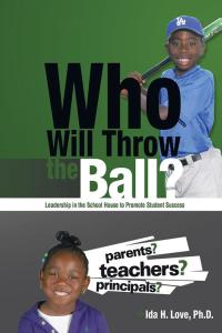 Cover image: Who Will Throw the Ball? 9781504959698