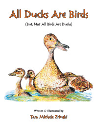 Cover image: All Ducks Are Birds 9781504960083