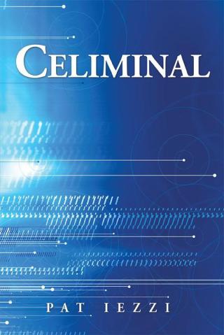 Cover image: Celiminal 9781504960564