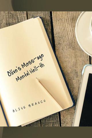 Cover image: Olive's Mess-Age 9781504960625