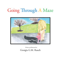 Cover image: Going Through a Maze 9781504960755