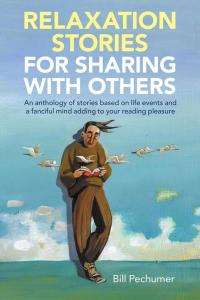 Cover image: Relaxation Stories  for Sharing with Others 9781504964272