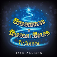 Cover image: Chronicles of  Carols in Color 9781504964487