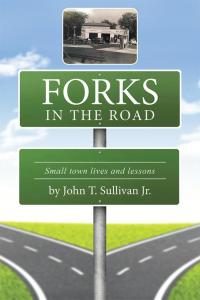 Imagen de portada: Forks in the Road 9781504965453