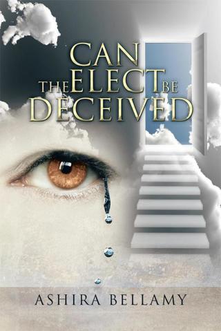 Imagen de portada: Can the Elect Be Deceived 9781504966047