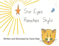 Cover image: Star Eyes Reaches Stylo 9781504966269