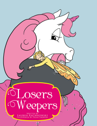 Cover image: Losers Weepers 9781504967174