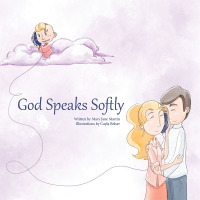 Cover image: God Speaks Softly 9781504967860