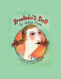 Cover image: Irmalinda’S Doll 9781504971010