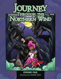 Cover image: Journey Through the Northern Wind 9781504971669