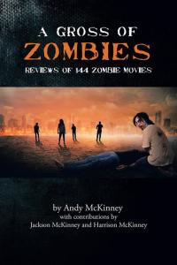 Omslagafbeelding: A Gross of Zombies 9781504971959