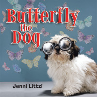 Imagen de portada: Butterfly the Dog 9781504972536