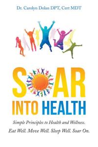 Imagen de portada: Soar into Health 9781504972772