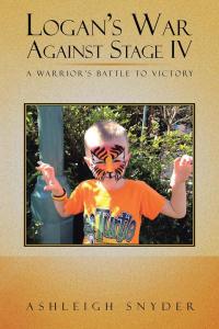 Cover image: Logan's War Against Stage Iv 9781504972864