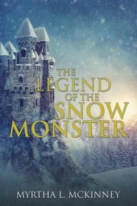 Cover image: The Legend of the Snow Monster 9781504973687