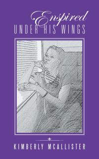 Cover image: Enspired Under His Wings 9781504974592