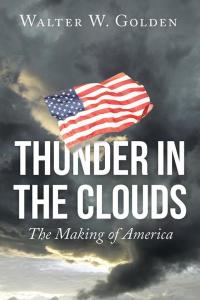 Cover image: Thunder in the Clouds 9781504974912