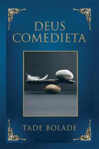 Cover image: Deus Comedieta 9781504974608