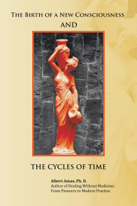 表紙画像: The Birth of a New Consciousness and the Cycles of Time 9781504975421