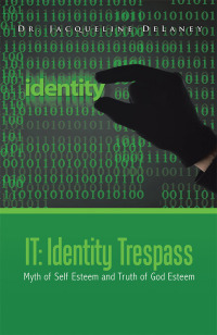 Imagen de portada: It:  Identity Trespass 9781504975735