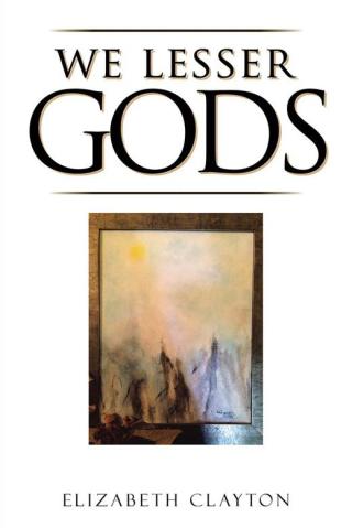 Cover image: We Lesser Gods 9781504975506