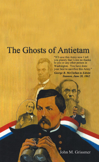 Cover image: The Ghosts of Antietam 9781504976015