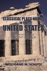 Titelbild: Classical Place Names in the United States 9781504976282