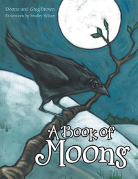 Imagen de portada: A Book of Moons 9781504976367