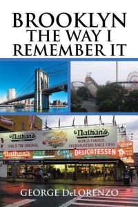 Imagen de portada: Brooklyn, the Way I Remember It 9781504976565