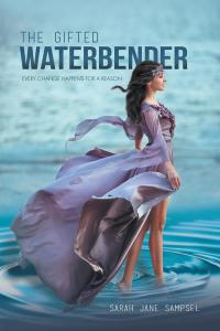 Cover image: The Gifted Waterbender 9781504976732