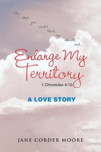 Cover image: Enlarge My Territory 9781504976985