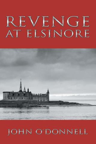 Cover image: Revenge at Elsinore 9781504977036