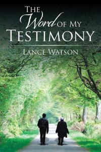 Imagen de portada: The Word of My Testimony 9781504978088